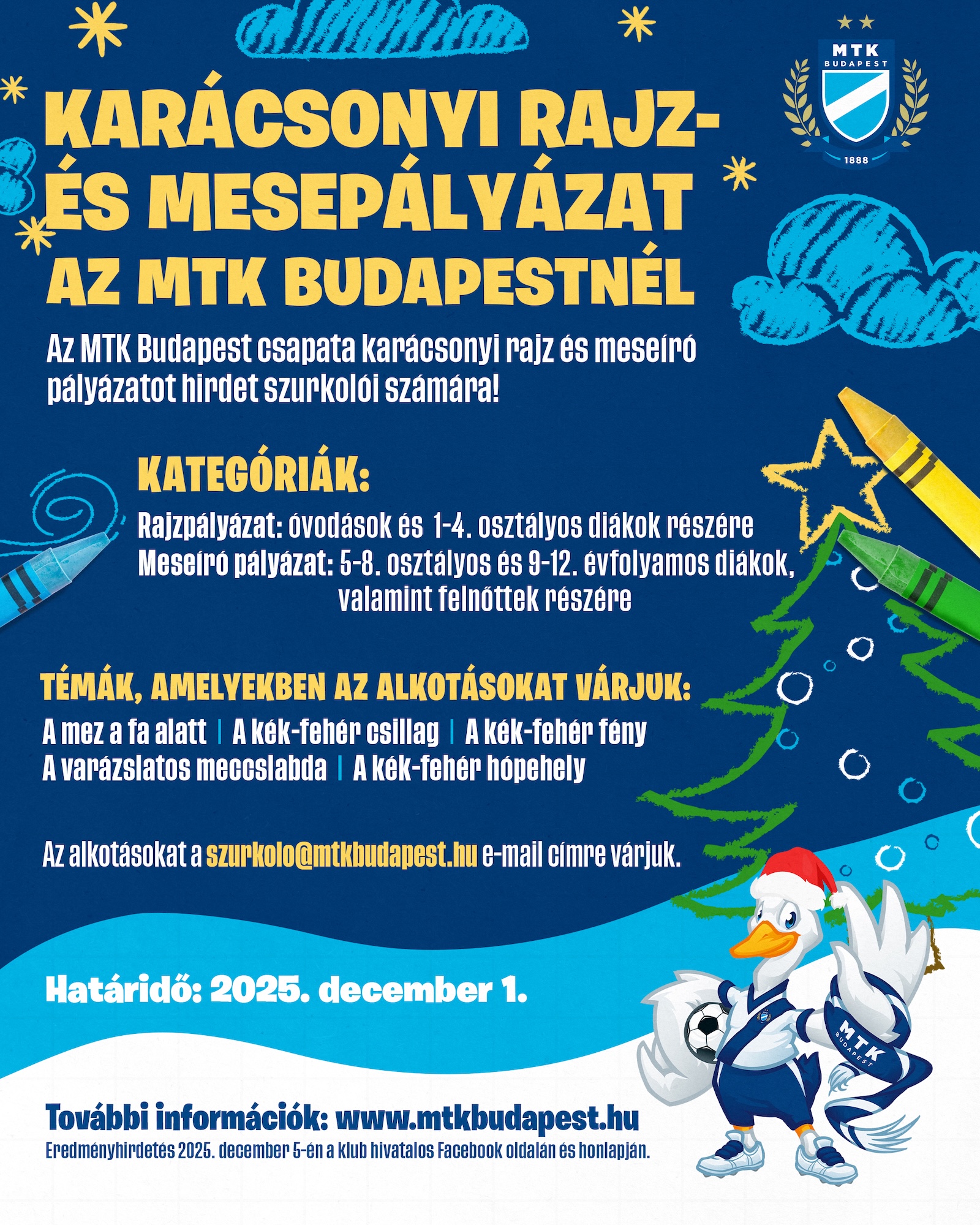 RAJZ- ÉS MESEÍRÓ PÁLYÁZAT AZ MTK BUDAPESTNÉL!