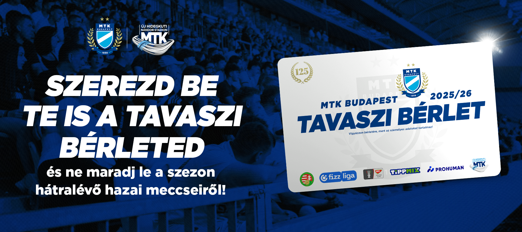 Elindult a tavaszi bérletárusítás és a jegyértékesítés az idei első hazai bajnokira